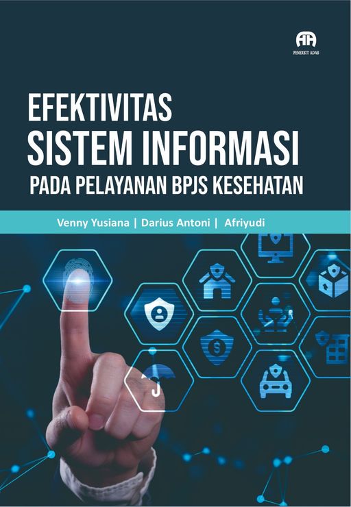 Efektivitas Sistem Informasi pada Pelayanan BPJS Kesehatan