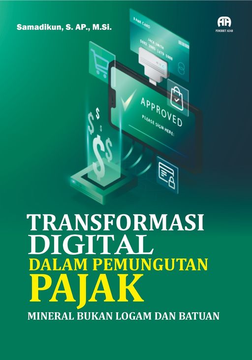 Transformasi Digital dalam Pemungutan Pajak Mineral Bukan Logam dan Batuan