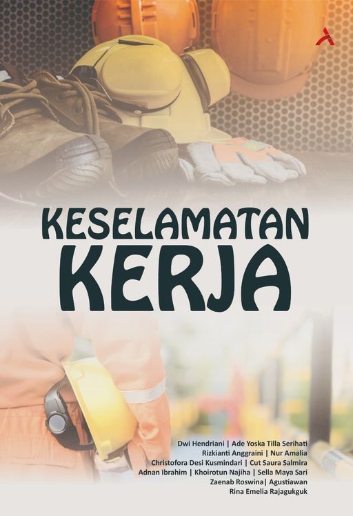 KESELAMATAN KERJA