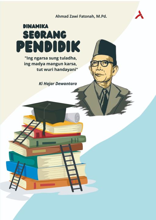 DINAMIKA SEORANG PENDIDIK