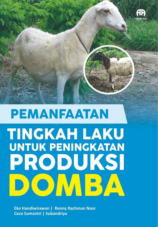 Pemanfaatan Tingkah Laku untuk Peningkatan Produksi Domba