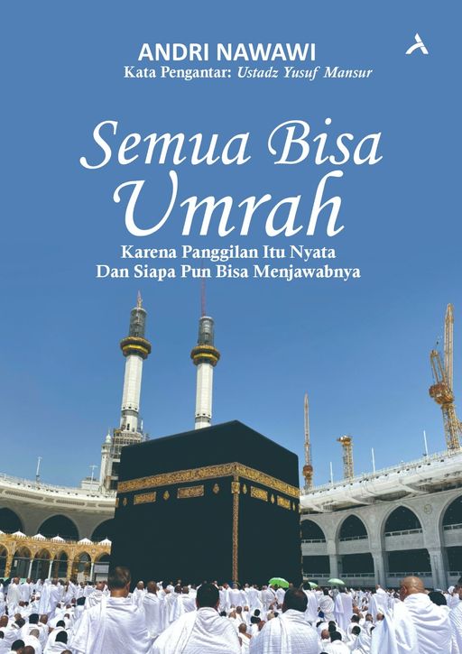  SEMUA BISA UMRAH
