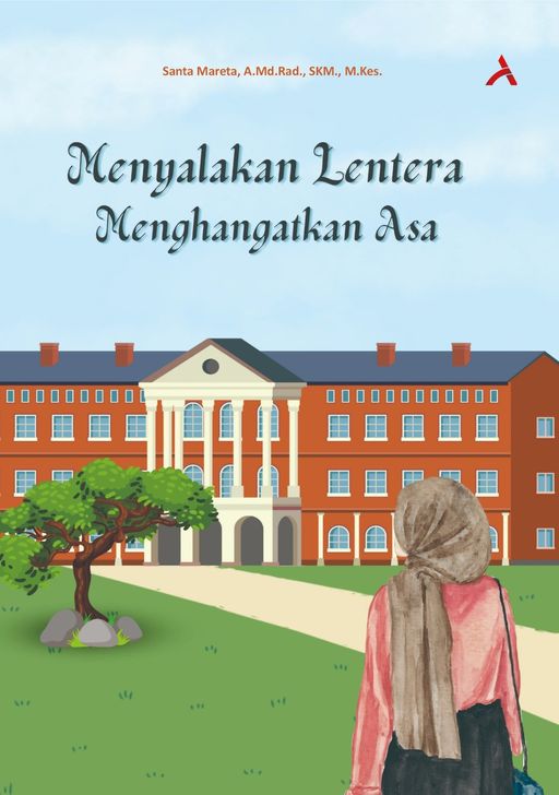 MENYALAKAN LENTERA MENGHANGATKAN ASA