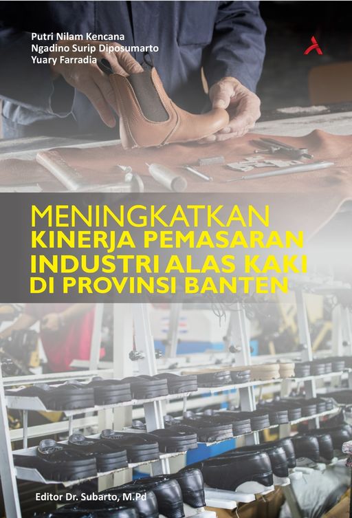 Strategi Peningkatan Kinerja Pemasaran UMKM Alas Kaki