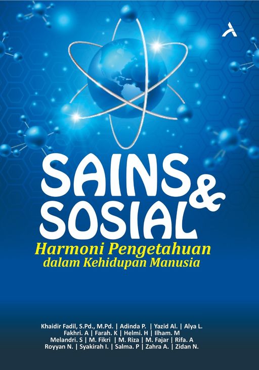 Sains Dan Sosial : Harmoni Pengetahuan Dalam Kehidupan Manusia