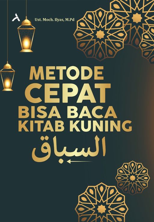 METODE CEPAT BISA BACA KITAB KUNING