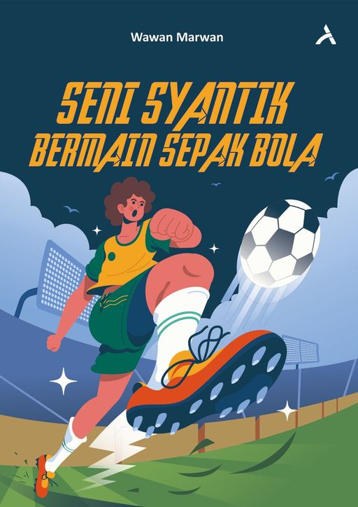 SENI SYANTIK BERMAIN SEPAK BOLA
