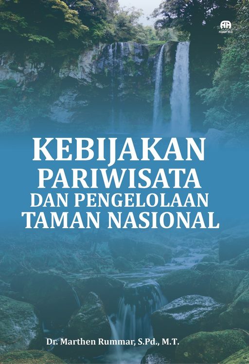 Kebijakan Pariwisata dan Pengelolaan Taman Nasional