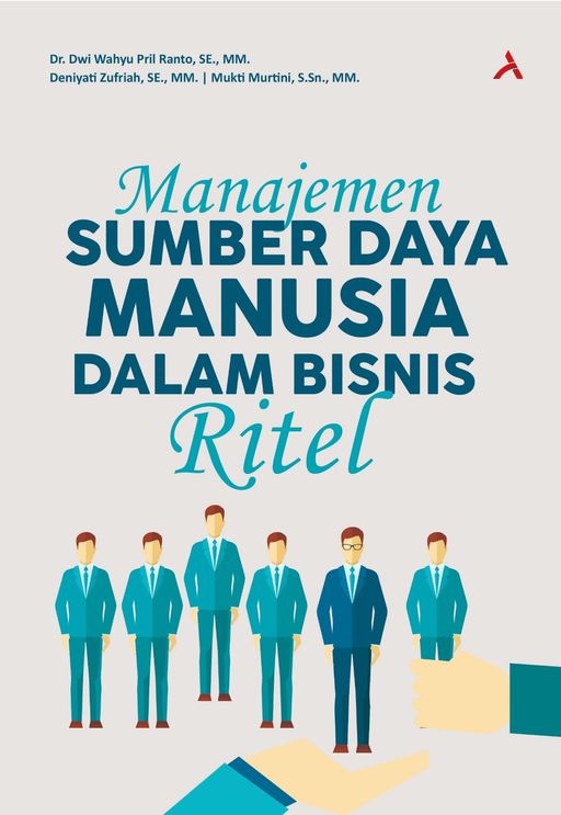 MANAJEMEN SUMBER DAYA MANUSIA DALAM BISNIS RITEL