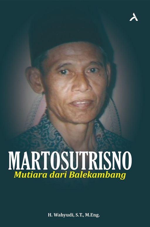 MARTOSUTRISNO Mutiara dari Balekambang