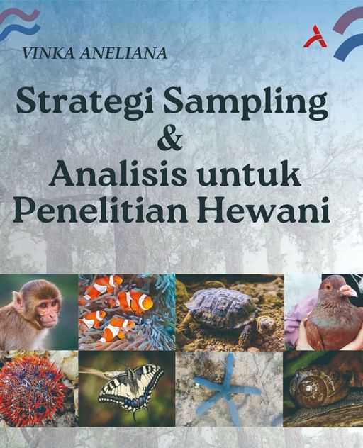Strategi Sampling dan Analisis untuk Penelitian Hewani