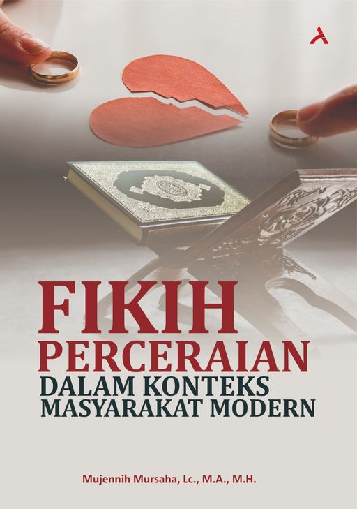 FIKIH PERCERAIAN DALAM KONTEKS MASYARAKAT MODERN