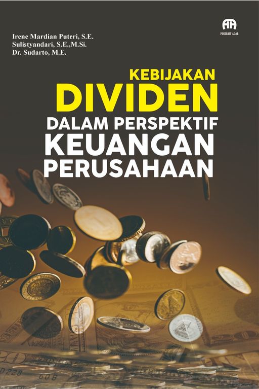 Kebijakan Dividen dalam Perspektif Keuangan Perusahaan