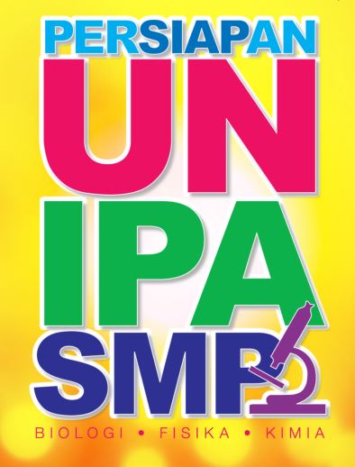 PERSIAPAN UN IPA SMP