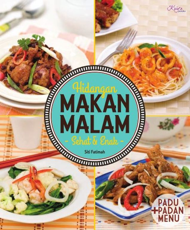 Hidangan Makan Malam Sehat & Enak