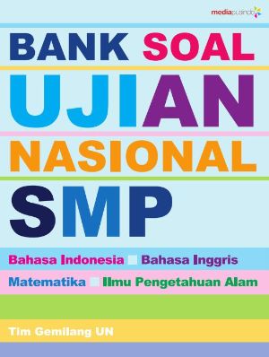 BANK SOAL & PEMBAHASAN UN SMP