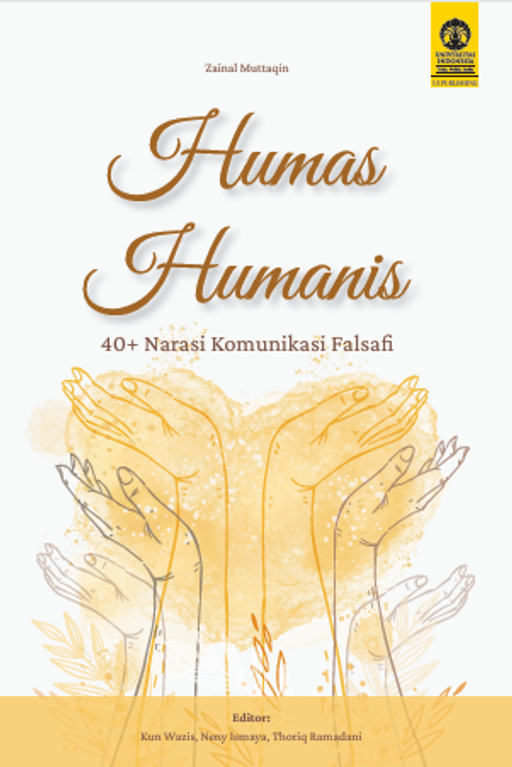 HUMAS HUMANIS: 40+ Narasi Komunikasi Falsaf