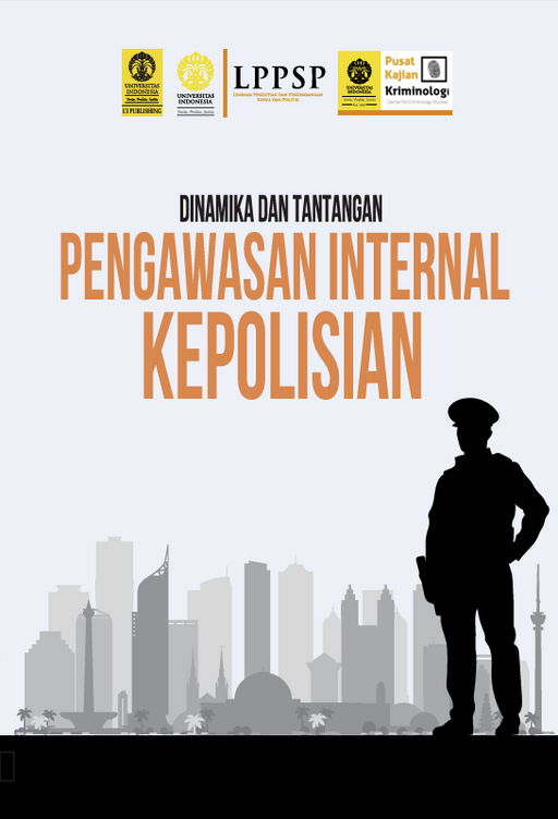 Dinamika dan Tantangan Pengawasan Internal Kepolisian