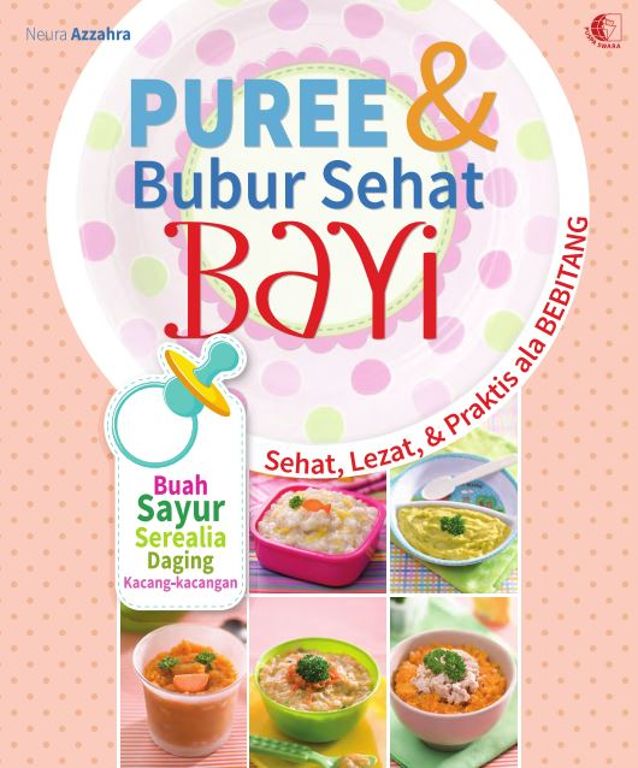 Puree & Bubur Sehat Bayi