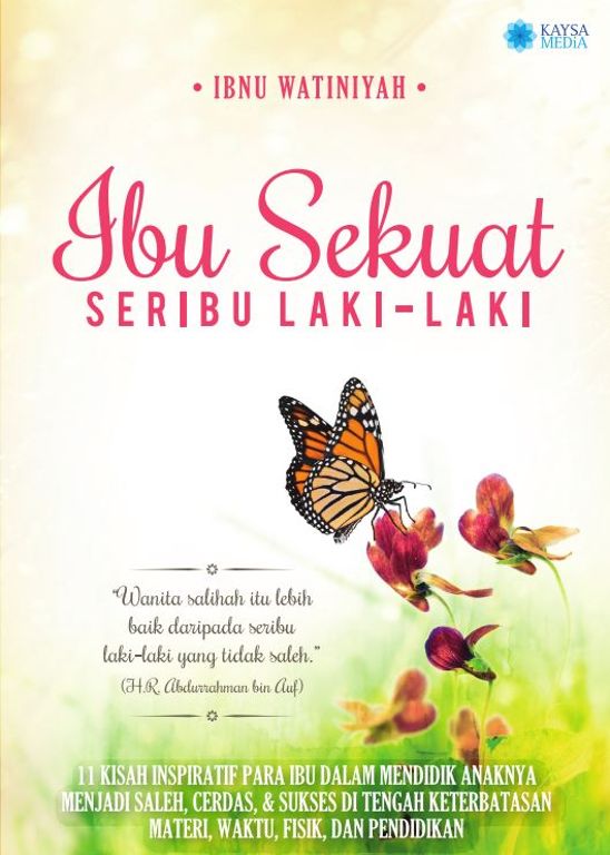 Ibu Sekuat Seribu Laki-Laki