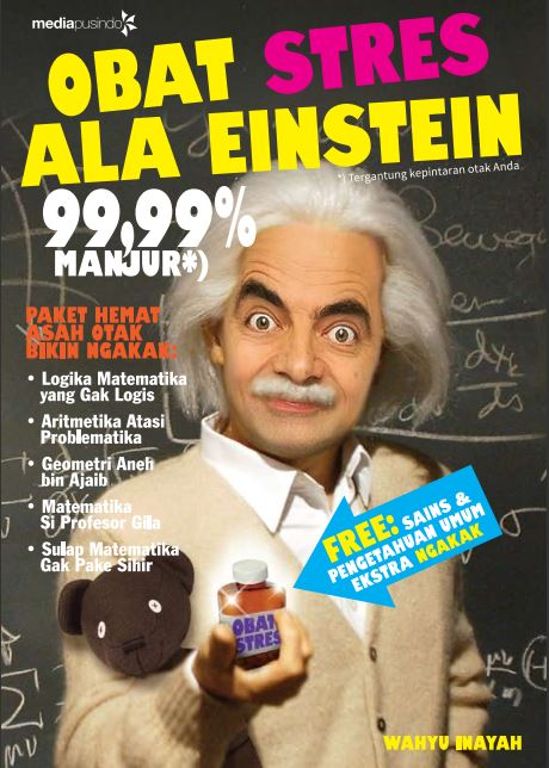 Obat Stress Ala Einstein 99,99% Manjur