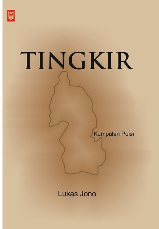 Tingkir : kumpulan puisi