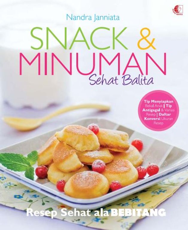 Snack & Minuman Sehat Balita