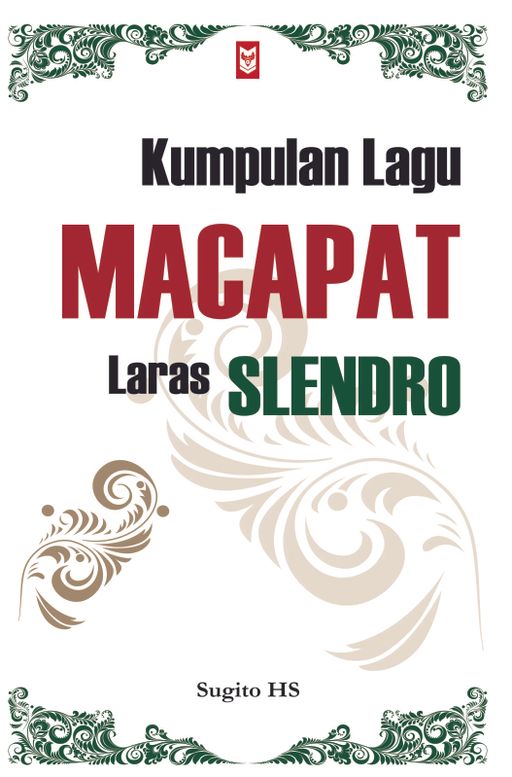 Kumpulan Lagu Macapat Laras Slendro