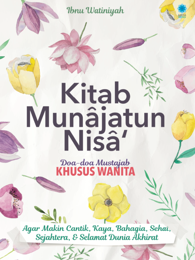 KITAB MUNAJATUN NISA (DOA-DOA MUSTAJAB KHUSUS WANITA)