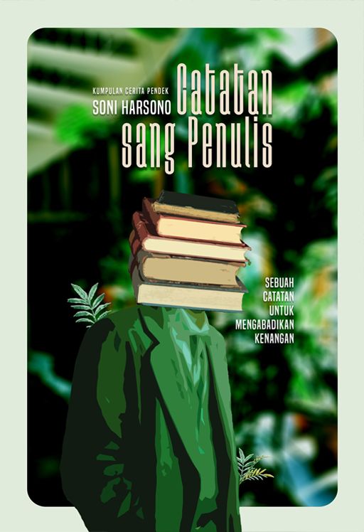 Catatan sang Penulis