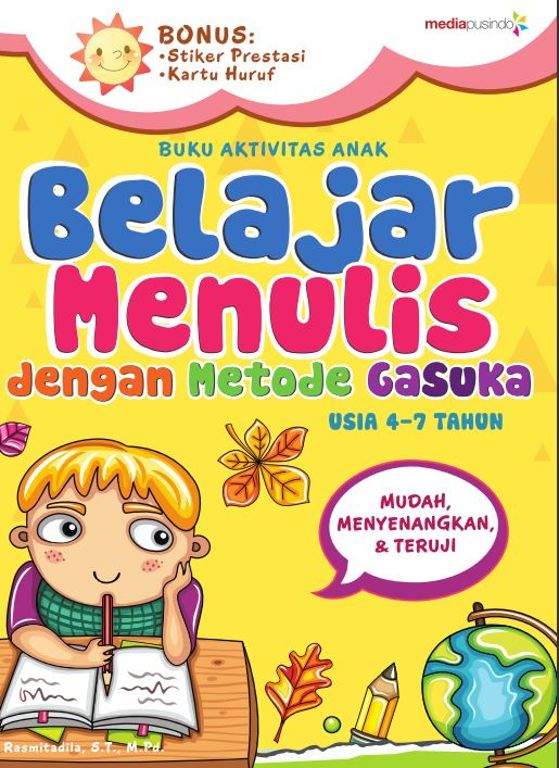 Belajar Menulis Metode Gasuka