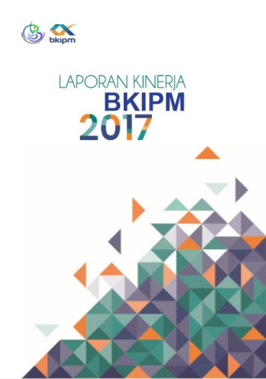 Laporan Kinerja Bkipm 2017