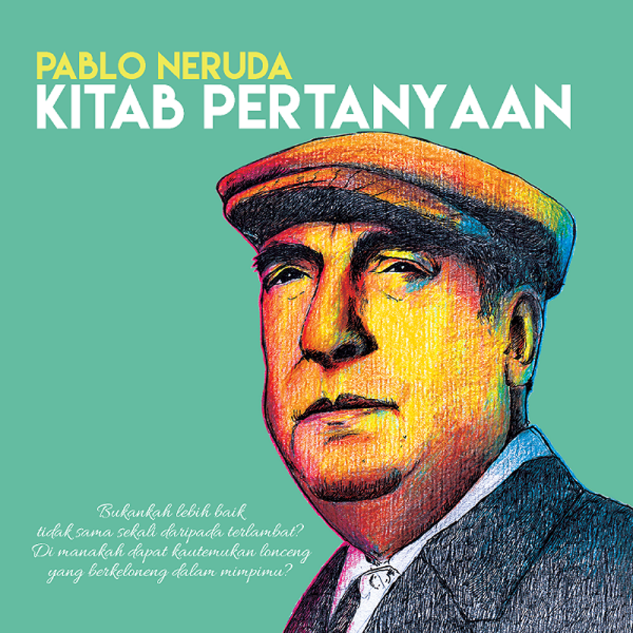Pablo Neruda: Kitab Pertanyaan