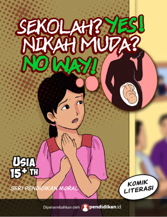 Sekolah Yes! Nikah Muda No!