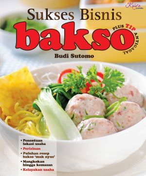 SUKSES BISNIS BAKSO