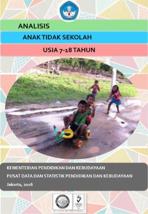 Analisis Anak Tidak Sekolah Usia 7 - 18 Tahun