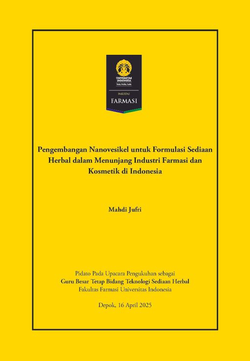 Pengembangan Nanovesikel untuk Formulasi Sediaan Herbal dalam Menunjang Industri Farmasi dan Kosmetik di Indonesia