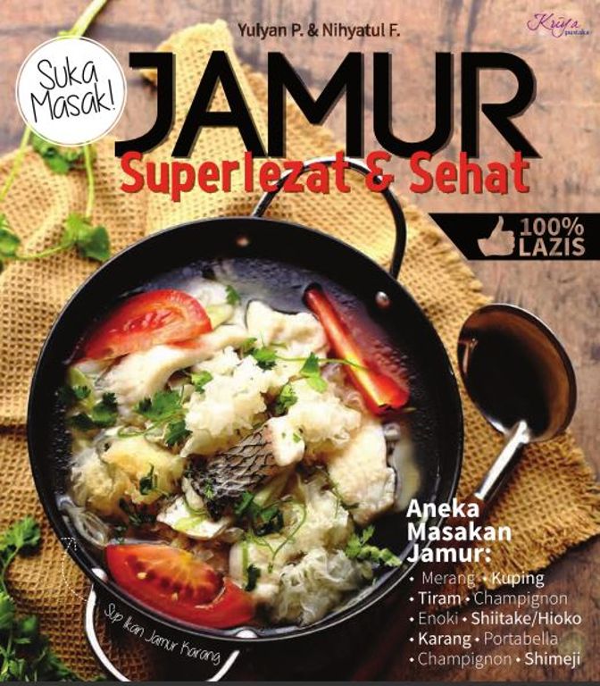 Jamur Superlezat & Sehat
