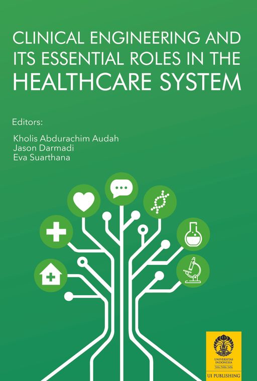 CLINICAL ENGINEERING AND ITS ESSENTIAL ROLES IN THE HEALTHCARE SYSTEM