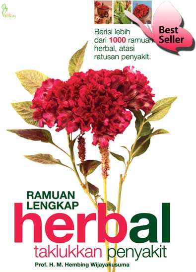 RAMUAN LENGKAP HERBAL TAKLUKAN PENYAKIT
