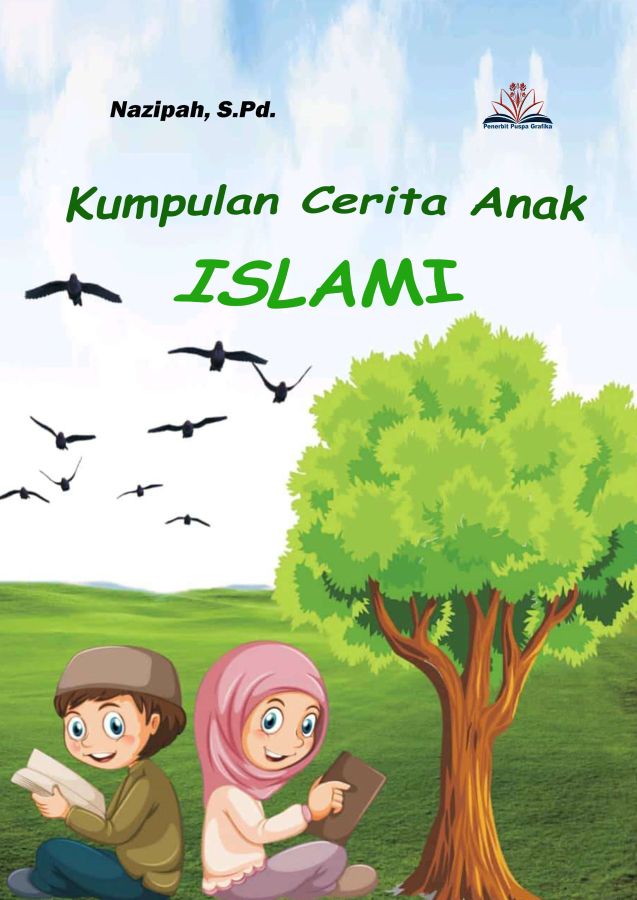 Kumpulan Cerita Anak Islami