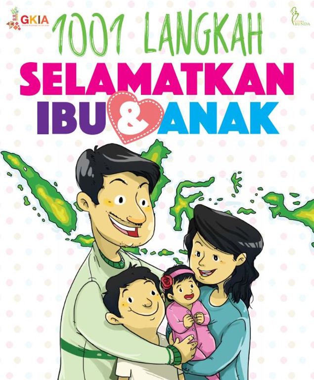 1001 Langkah Selamatkan Ibu & Anak