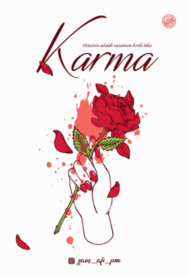Karma: Mencintai Adalah Menanam Benih Luka
