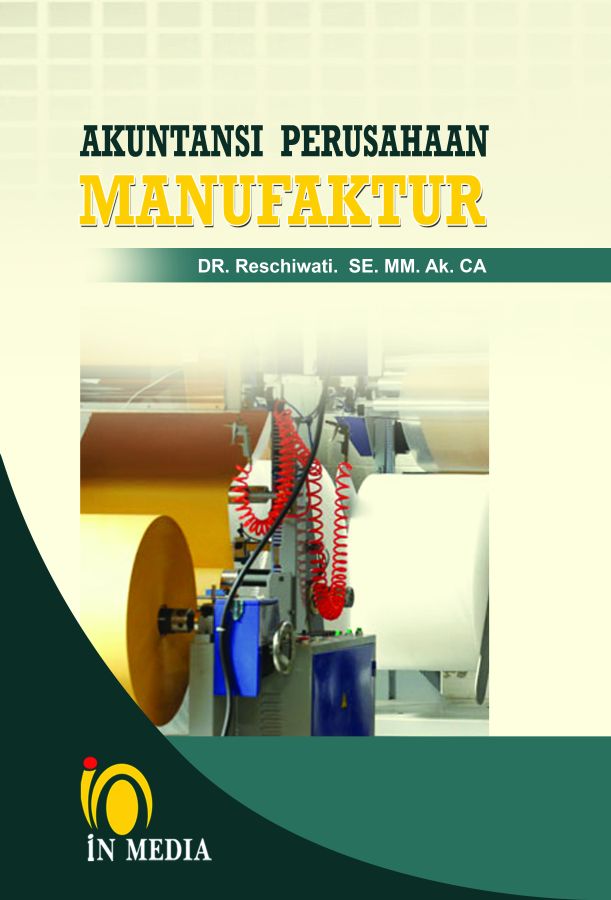 AKUNTANSI PERUSAHAAN MANUFAKTUR
