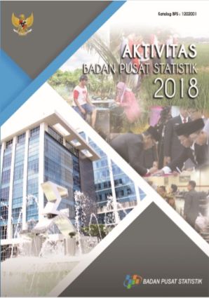 Aktivitas Badan Pusat Statistik 2018