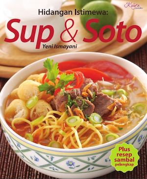 HIDANGAN ISTIMEWA SUP & SOTO