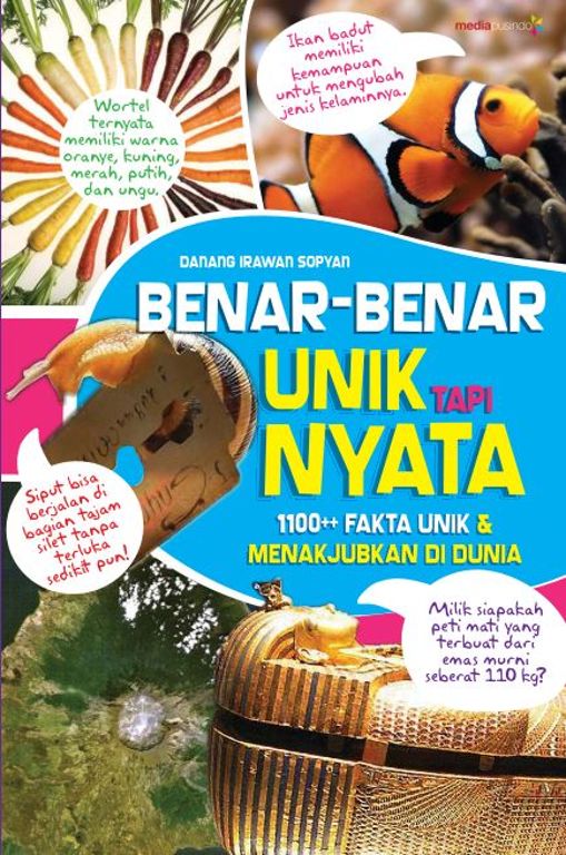Benar-Benar Unik, tapi Nyata: 1100++ Fakta Unik dan Menakjubkan