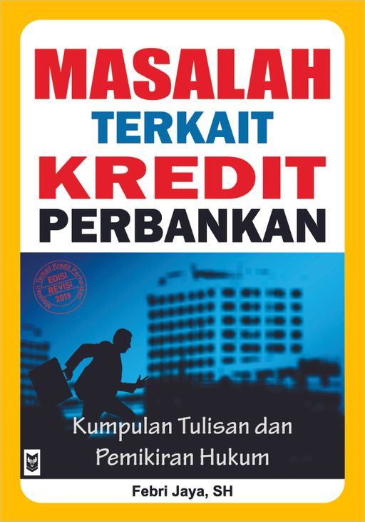 Masalah Terkait Kredit Perbankan