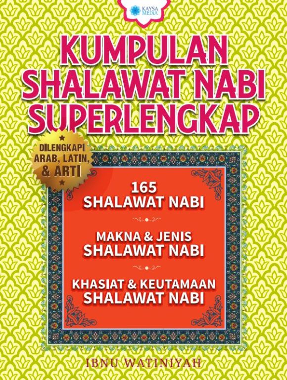 Kumpulan Shalawat Nabi Super Lengkap