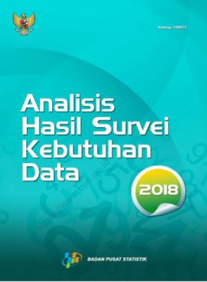 Analisis Hasil Survei Kebutuhan Data 2018